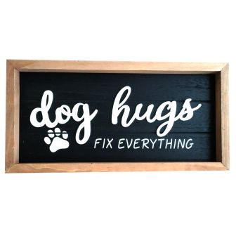 Dog Hugs Sign 