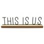This Is Us Sign