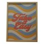Take It Easy Framed Print