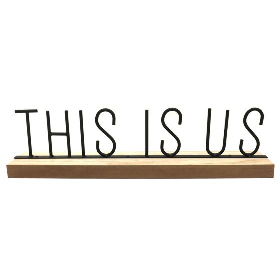 This Is Us Sign